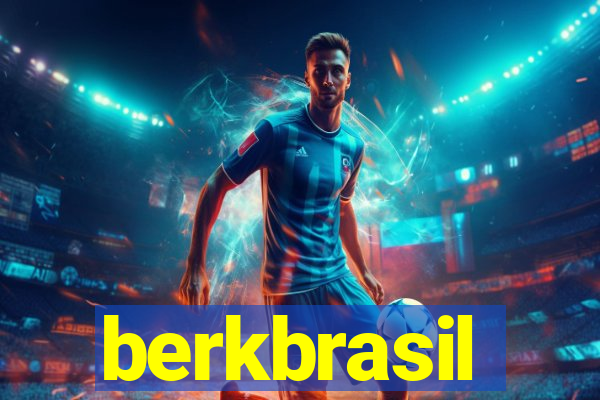 berkbrasil