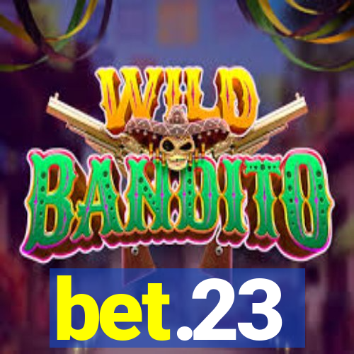 bet.23