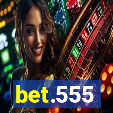 bet.555