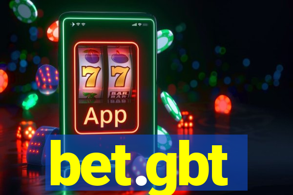 bet.gbt