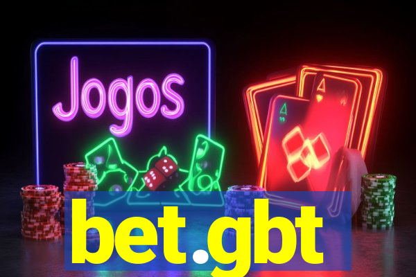 bet.gbt