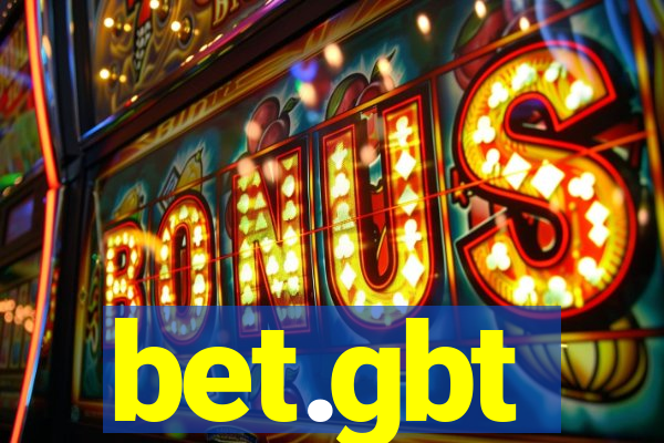bet.gbt