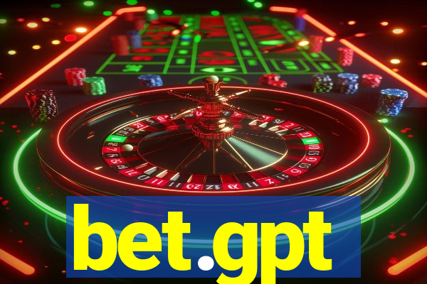 bet.gpt