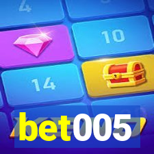 bet005