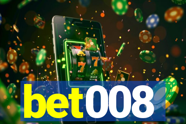 bet008