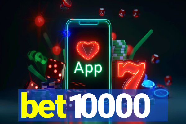 bet10000
