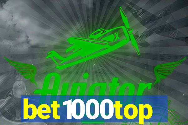 bet1000top