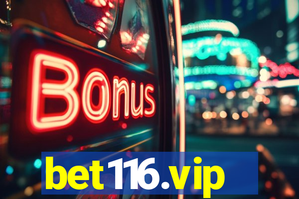 bet116.vip