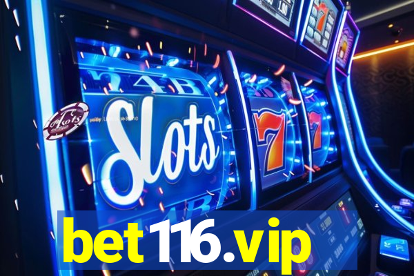 bet116.vip