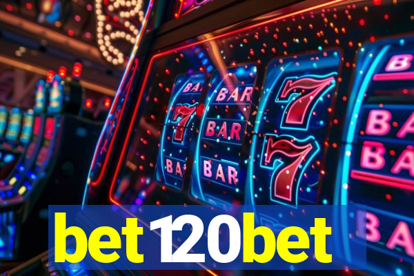 bet120bet