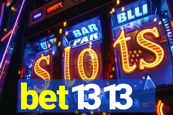 bet1313