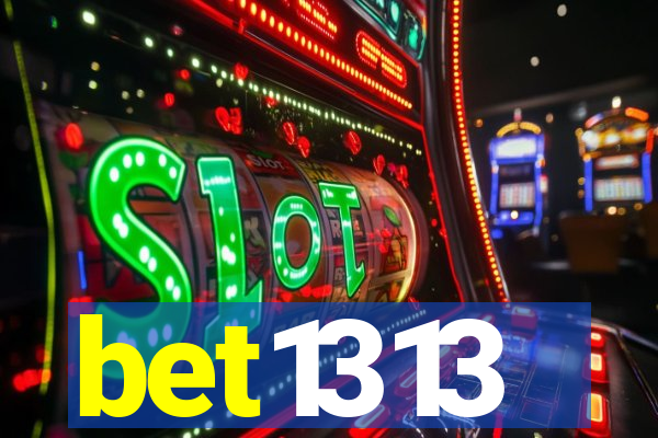 bet1313