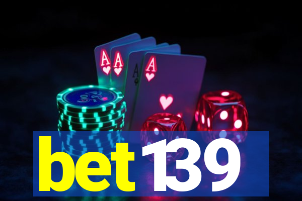 bet139