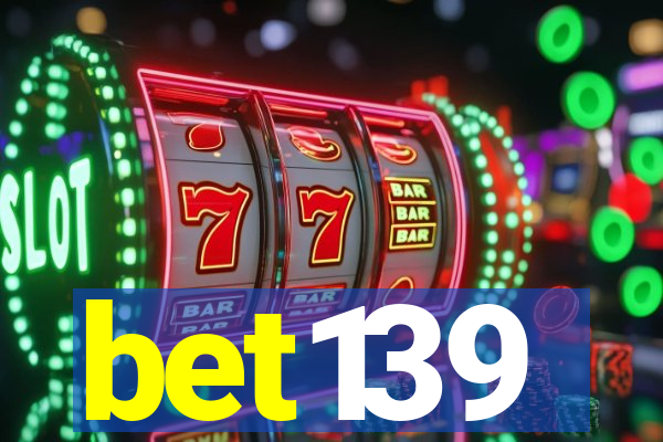 bet139