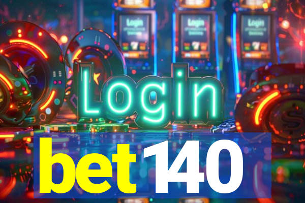 bet140
