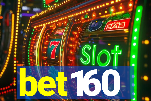 bet160