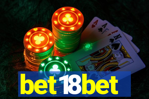 bet18bet