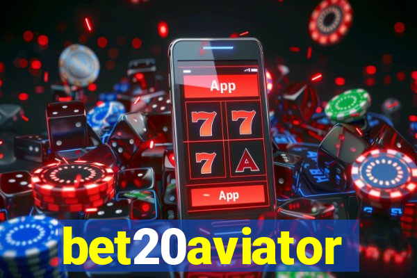 bet20aviator