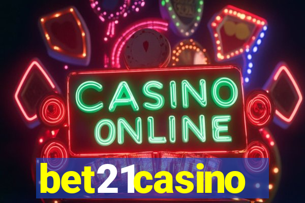 bet21casino