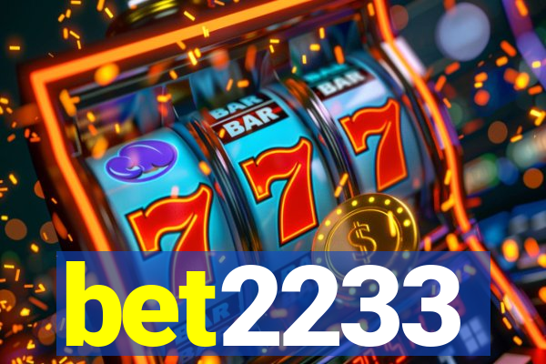 bet2233