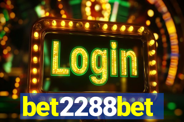 bet2288bet