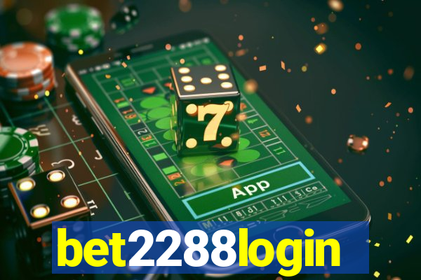 bet2288login