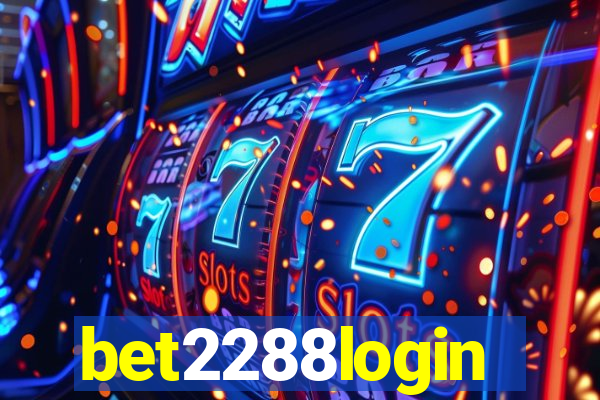 bet2288login