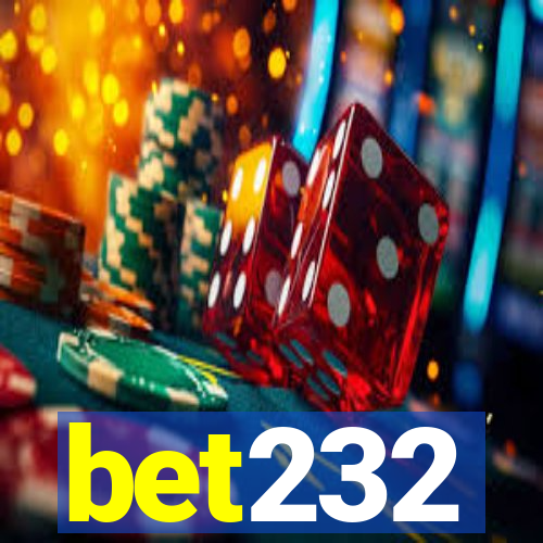 bet232