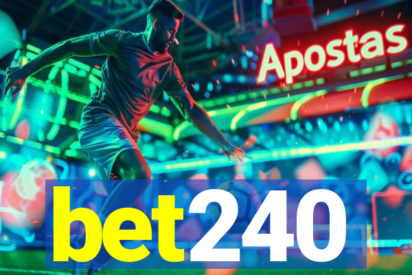 bet240