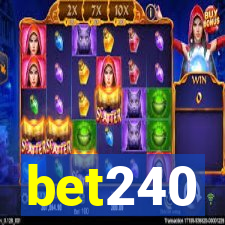 bet240