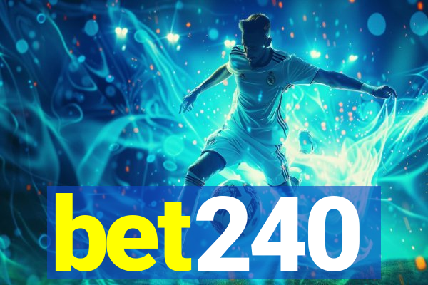 bet240