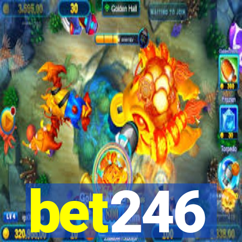 bet246