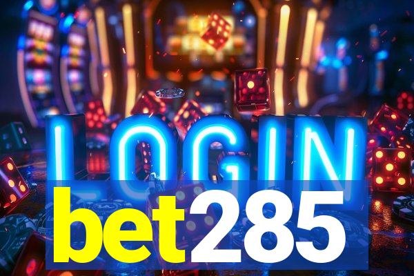 bet285