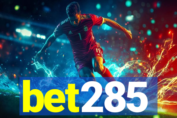 bet285