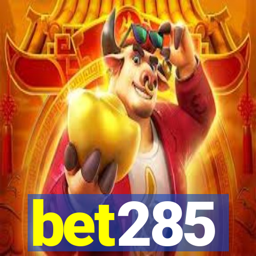 bet285
