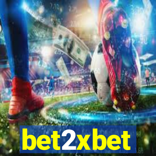 bet2xbet
