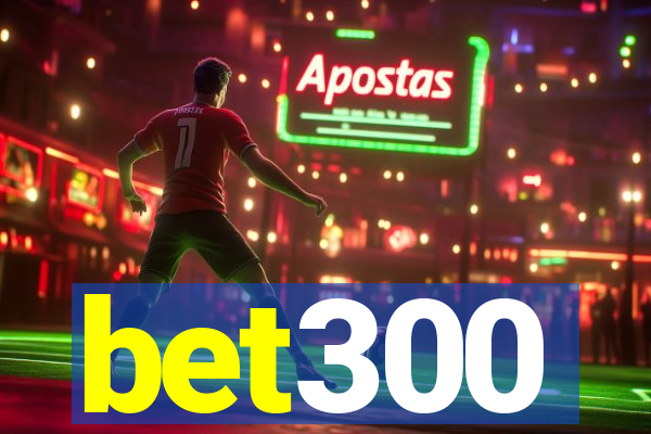 bet300