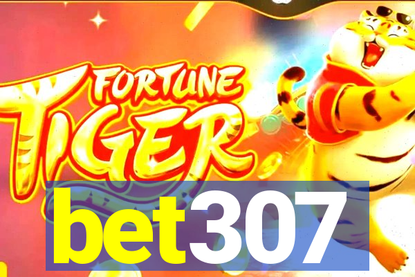 bet307