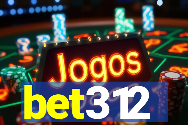 bet312
