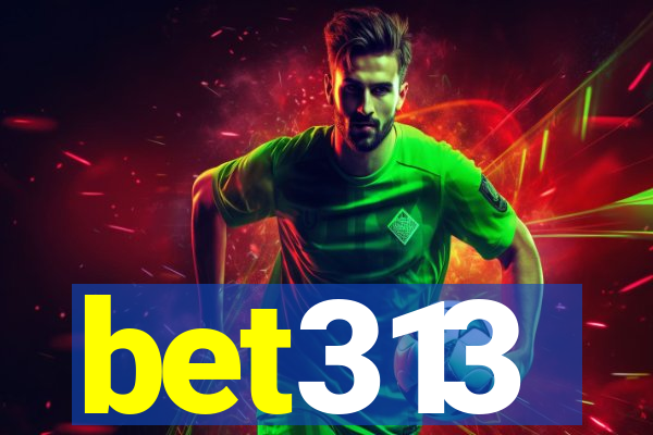 bet313