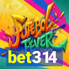 bet314