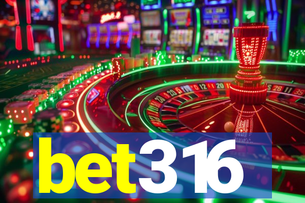 bet316