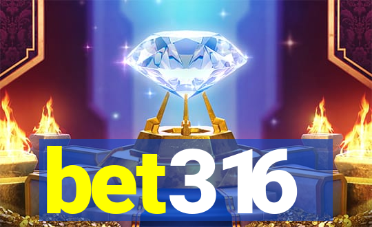 bet316