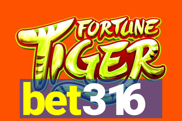 bet316