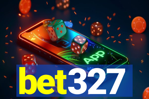 bet327