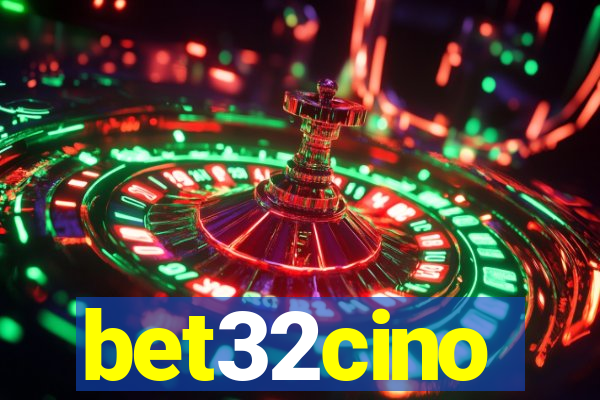 bet32cino