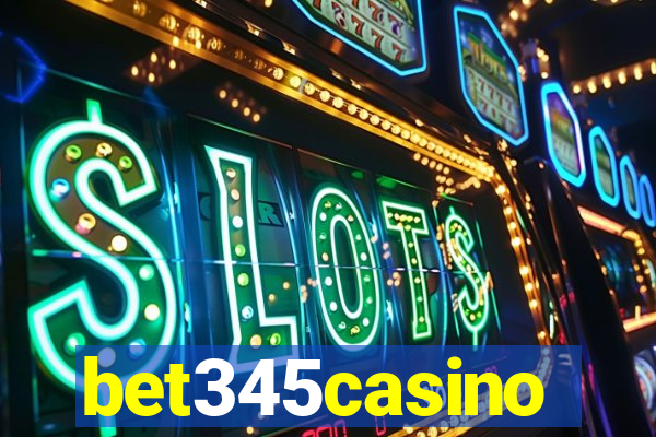 bet345casino