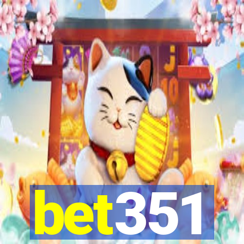 bet351