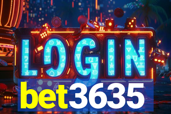 bet3635