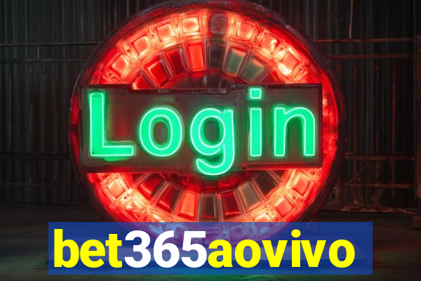 bet365aovivo